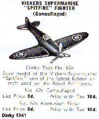 <a href='../files/catalogue/Dinky/62a/194162a.jpg' target='dimg'>Dinky 1941 62a  Vickers Supermarine Spitfire Fighter Aluminium finish</a>