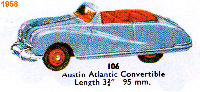 <a href='../files/catalogue/Dinky/106/1958106.jpg' target='dimg'>Dinky 1958 106  Austin Atlantic Convertible</a>