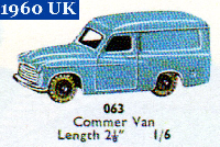 <a href='../files/catalogue/Dinky/063/1960063.jpg' target='dimg'>Dinky 1960 063  Commer Van</a>