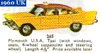 <a href='../files/catalogue/Dinky/265/1960265.jpg' target='dimg'>Dinky 1960 265  Plymouth USA Taxi</a>