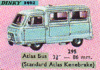 <a href='../files/catalogue/Dinky/295/1962295.jpg' target='dimg'>Dinky 1962 295  Atlas Bus (Standard Atlas Kenebrake)</a>