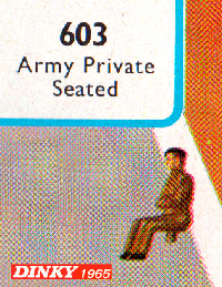 <a href='../files/catalogue/Dinky/603/1965603.jpg' target='dimg'>Dinky 1965 603  Army Personnel Private seated</a>